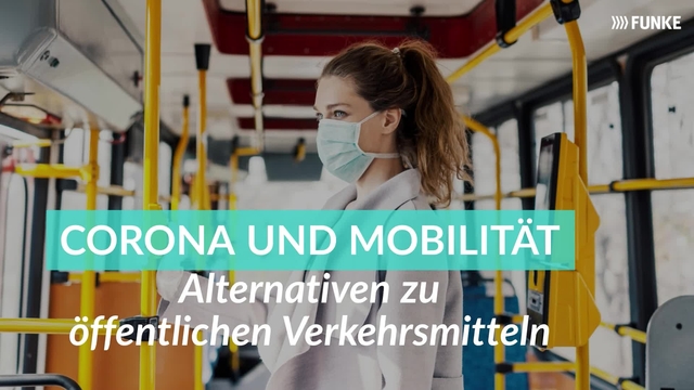 Co­ro­na und Mo­bi­li­tät: Alternativen zu öffentlichen Verkehrsmitteln