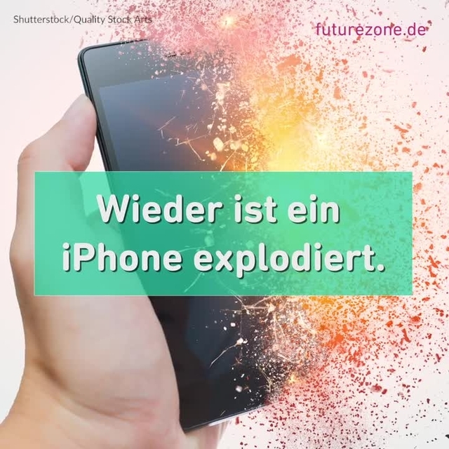 Explodierende iPhones