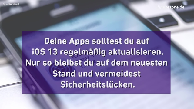 Immer auf dem neuesten Stand: So einfach kannst du Apps in iOS 13 aktualisieren