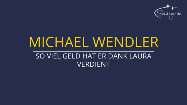 Michael Wendler: So viel Geld hat er dank Laura verdient