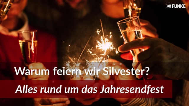 Warum feiern wir Silvester? - Alles rund um das Jahresendfest
