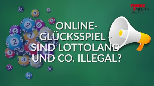 Online-Glücksspiel - Sind Lottoland und Co. illegal?