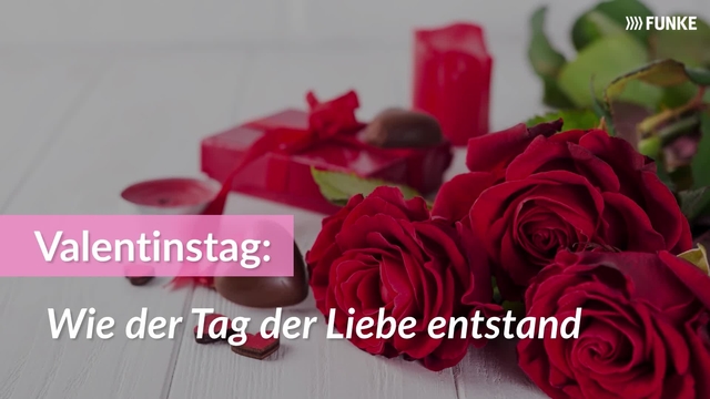 Valentinstag: Wie der Tag der Liebe entstand