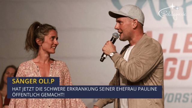 Oli.P und Pauline: Daran ist sie wirklich erkrankt!