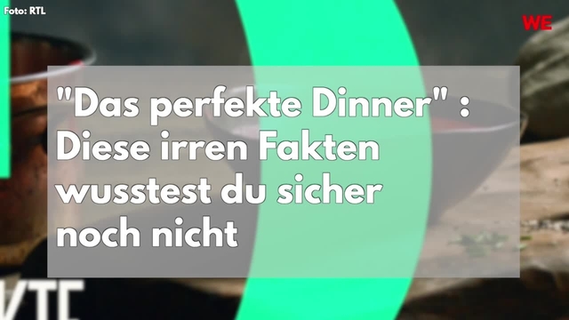 "Das perfekte Dinner" :  Diese irren Fakten wusstest du sicher noch nicht