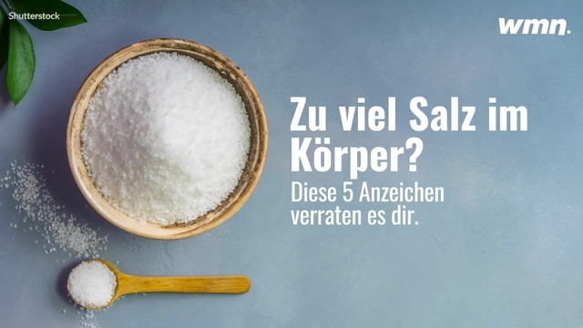 5 Anzeichen für zu viel Salz im Körper