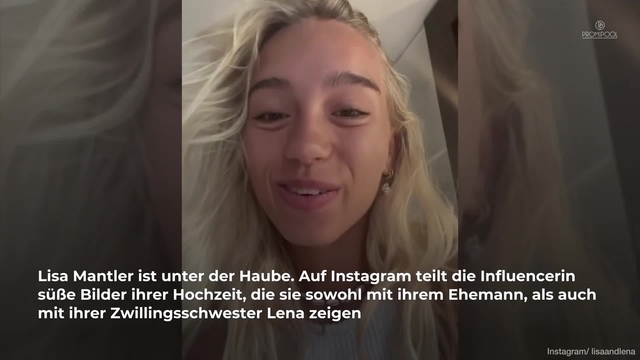 Influencer-Zwilling Lisa Mantler hat Ja gesagt!