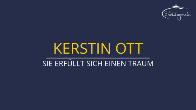 Kerstin Ott: Ihr großer Traum wird wahr