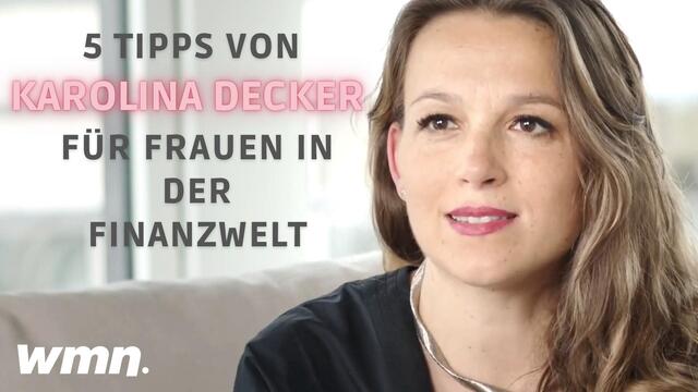 Karolina Decker: 5 Tipps für den langfristigen Vermögensaufbau | wmn