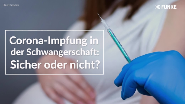 Corona-Impfung in der Schwangerschaft: Sicher oder nicht?