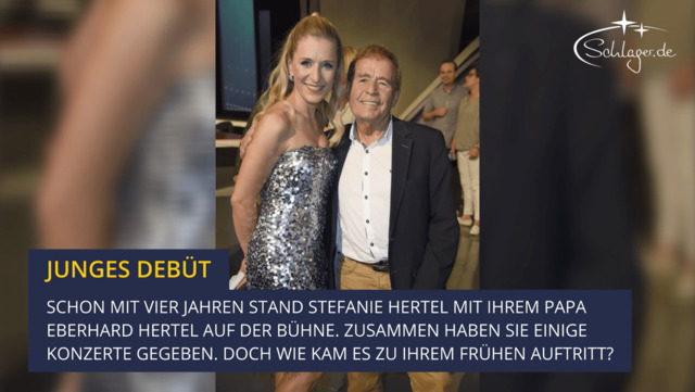 Stefanie Hertel: So früh stand sie schon mit Papa Eberhard auf der Bühne