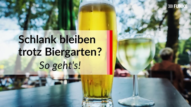 Schlank bleiben  trotz Biergarten? So geht's!