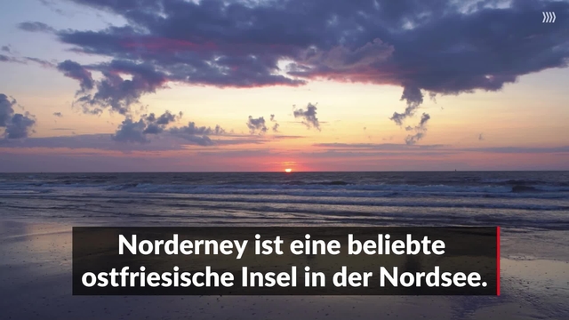 Norderney: Urlaub, Fähre, Strand - alles was du für den Insel-Urlaub wissen musst