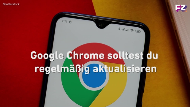 Deshalb solltest du Google Chrome regelmäßig aktualisieren