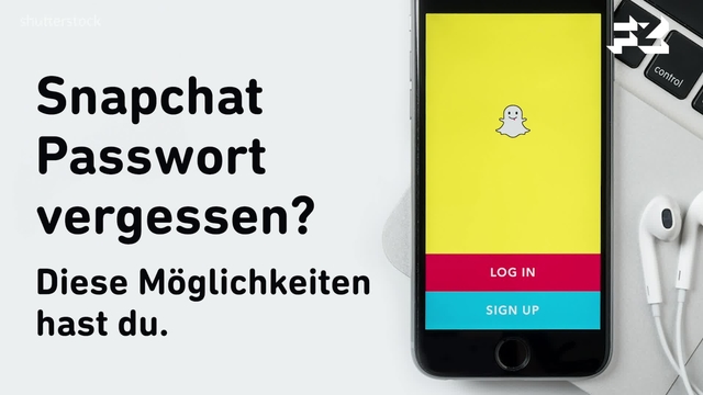 Snapchat Passwort vergessen? Diese Möglichkeiten hast du.