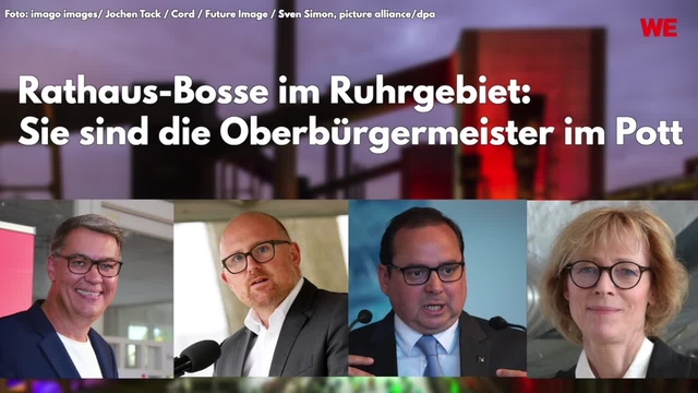 Rathaus-Bosse im Ruhrgebiet: Sie sind die Oberbürgermeister im Pott