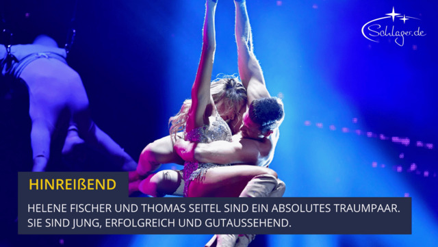 Helene Fischer & Thomas Seitel: Darum sind sie ein Traumpaar