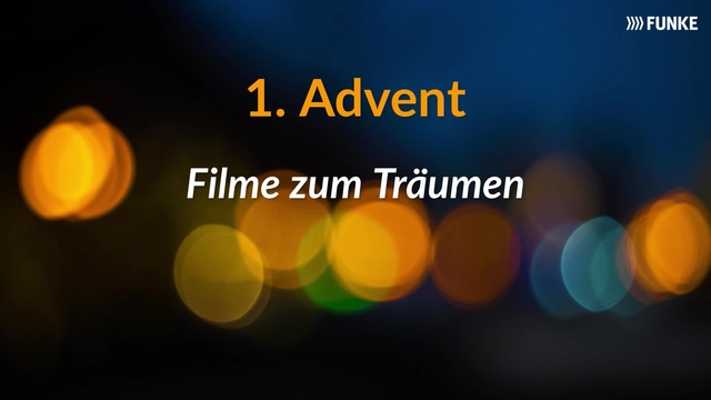 Advent-Filme zum Träumen - Teil 1