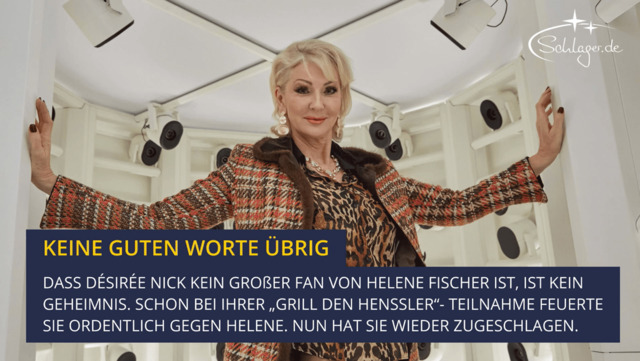 Helene Fischer: Heftige Kritik von Désirée Nick