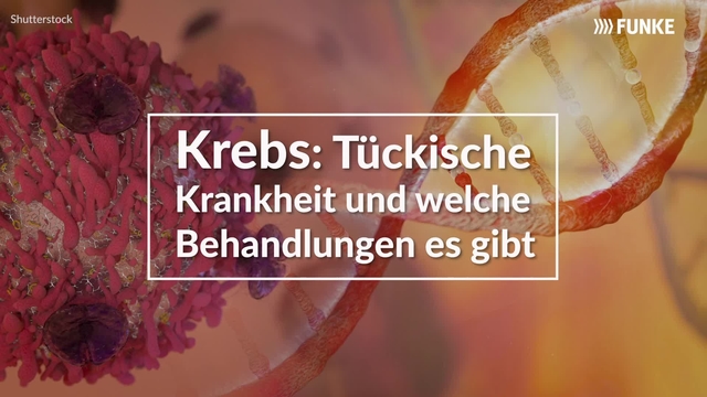 Krebs: Tückische Krankheit und welche Behandlungen es gibt