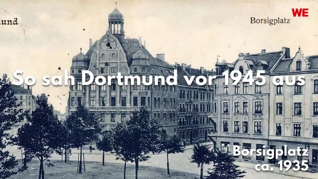 So sah Dortmund vor 1945 aus