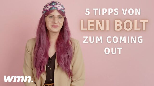 Leni Bolt: 5 Tipps für dein Coming-Out | wmn